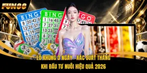 Lô Khung 3 Ngày – Xác Suất Thắng Khi Đầu Tư Nuôi Hiệu Quả 2026