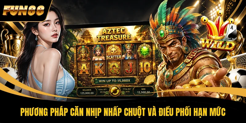 Phương pháp căn nhịp nhấp chuột và điều phối hạn mức