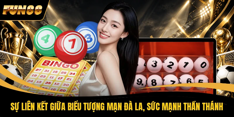 Sự liên kết giữa biểu tượng mạn đà la, sức mạnh thần thánh 